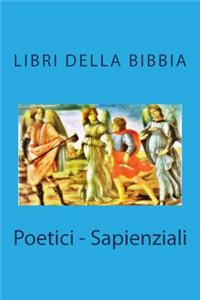 Poetici - Sapienziali (libri della Bibbia)