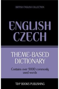Theme-based dictionary British English-Czech - 9000 words