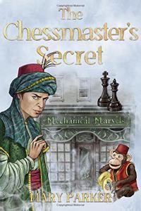 The Chessmaster's Secret