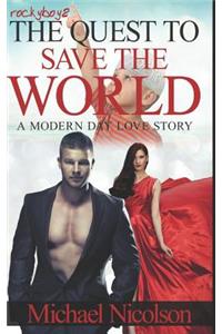 Rockyboy2 the Quest to Save the World