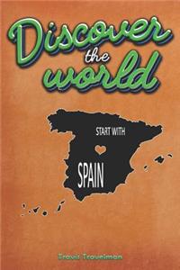 Discover the World Start with Spain