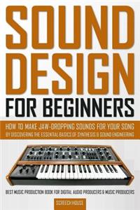 Sound Design for Beginners