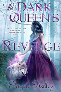 The Dark Queen's Revenge