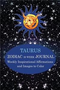 Taurus Zodiac 30 Week Journal