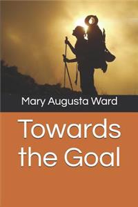 Towards the Goal
