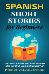 Spanish Short Stories for Beginners