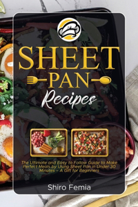 Sheet Pan Recipes
