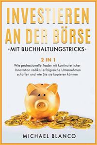 Investieren an Der Börse Mit Buchhaltungstricks [2 in 1]