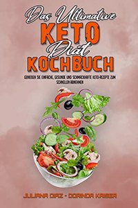 Das Ultimative Keto-Diät-Kochbuch