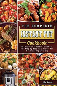 Complete Instant Pot Cookbook