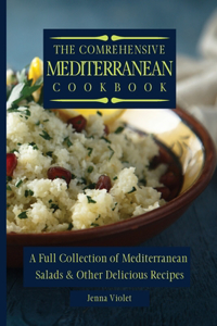 Comprehensive Mediterranean Cookbook