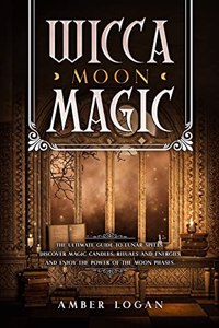 Wicca Moon Magic