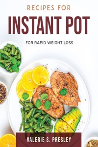 Recipes for Instant Pot