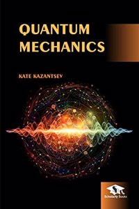 Quantum Mechanics