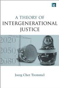 A Theory of Intergenerational Justice