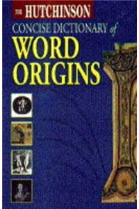 The Hutchinson Concise Dictionary of Word Origins (Helicon language)