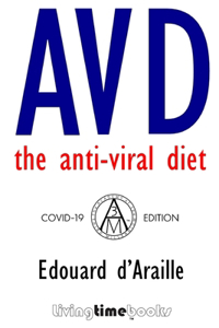 AVD - The Anti-Viral Diet