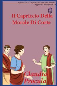 Il Capriccio Della Morale Di Corte