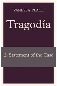 Tragodia 2