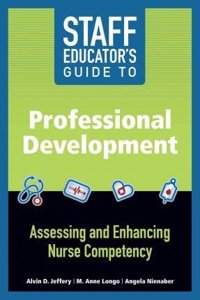 Staff Educator’s Guide to Professional Development