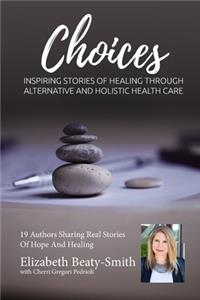 Elizabeth Beaty-Smith Choices