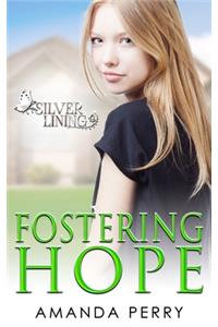 Fostering Hope
