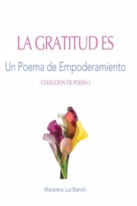 Gratitud Es