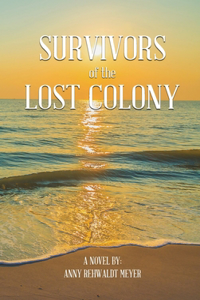 Survivors of the Lost Colony
