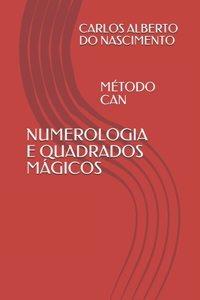 Quadrados Mágicos E Numerologia