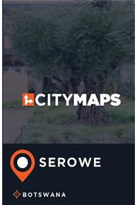 City Maps Serowe Botswana