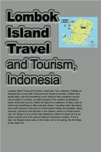 Lombok Island Travel and Tourism, Indonesia