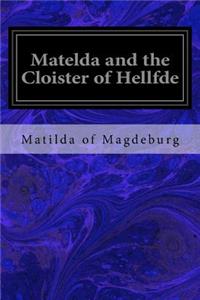 Matelda and the Cloister of Hellfde