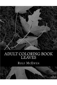 Adult Coloring Book - Leaves