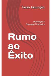 Rumo ao Êxito