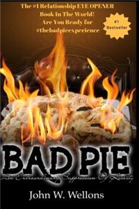 Bad Pie