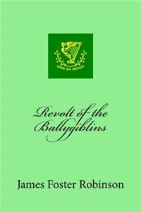 Revolt of the Ballygiblins