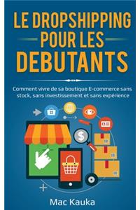 Le dropshipping pour les débutants