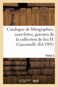 Catalogue de Lithographies, Eaux-Fortes Originales, Gravures Sur Bois, Fumés, Vignettes