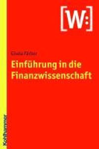 Einfuhrung in Die Finanzwissenschaft