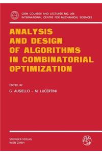 Analysis and Design of Algorithms in Combinatorial Optimization