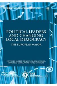 Political Leaders and Changing Local Democracy