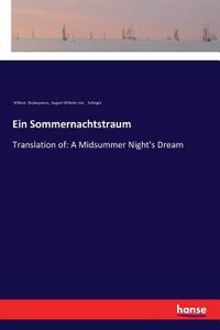 Ein Sommernachtstraum