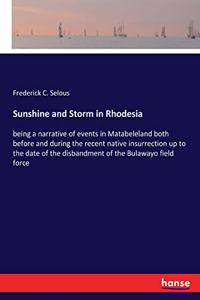 Sunshine and Storm in Rhodesia