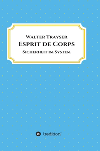 Esprit de Corps