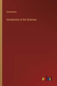 Introduction to the Sciences