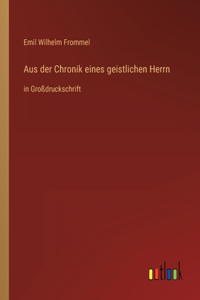 Aus der Chronik eines geistlichen Herrn