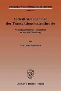 Verhaltensannahmen Der Transaktionskostentheorie