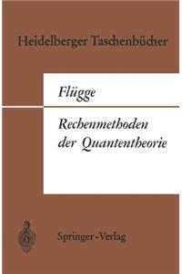 Rechenmethoden Der Quantentheorie: Elementare Quantenmechanik. Dargestellt in Aufgaben Und Lasungen