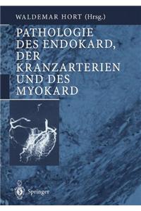 Pathologie des Endokard, der Kranzarterien und des Myokard