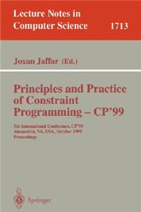 Principles and Practice of Constraint Programming - Cp'99